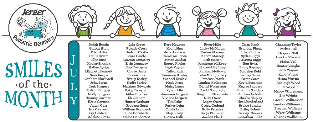 Our July Smiles of the Month Winners!